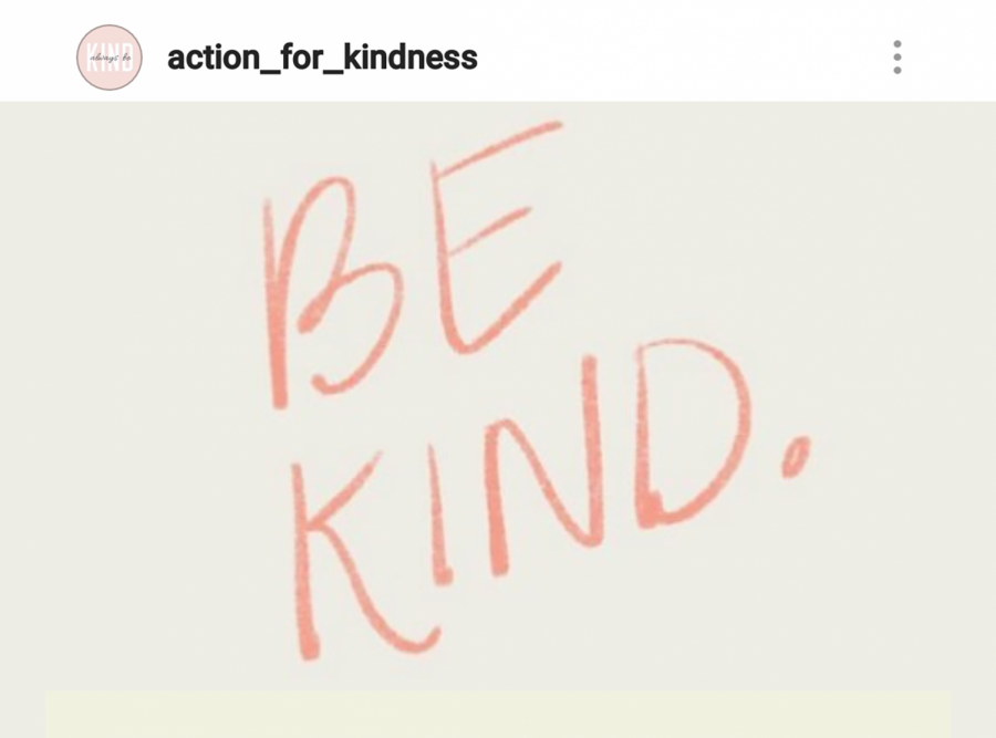 @action_for_kindness is an Instagram account created with the goals of improving positivity and mental health in the community. They can be found here: https://www.instagram.com/action_for_kindness/