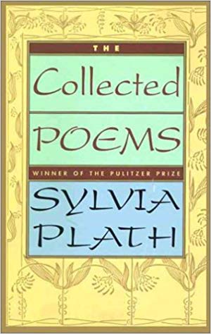 The Collected Poems of Sylvia Plath can be found  in the nonfiction section of the school library.