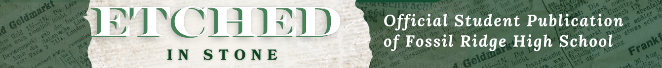 The Student News Site of Fossil Ridge High School